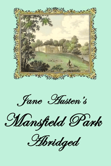 free ebook Jane Austen's Mansfield Park Abridged